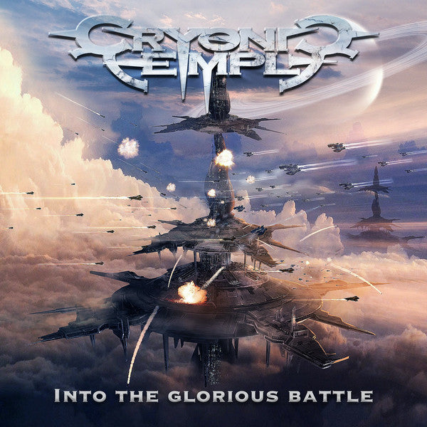 CRYONIC TEMPLE - INTO THE GLORIOUS BATTLE