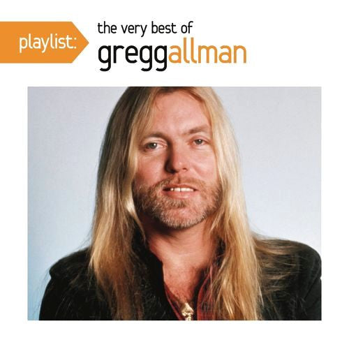 ALLMAN,GREGG - PLAYLIST: VERY BEST OF GREGG ALLMAN