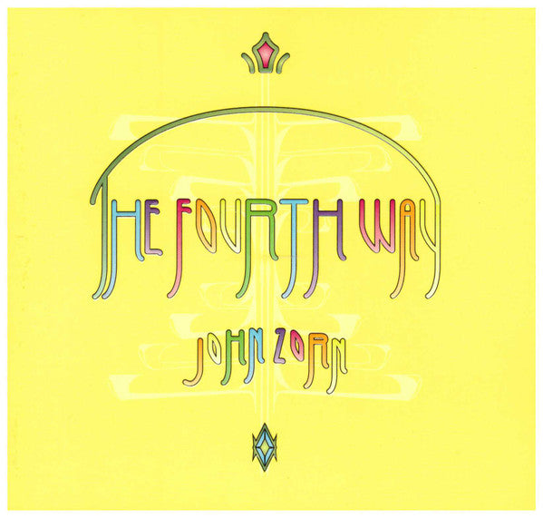 ZORN,JOHN - FOURTH WAY