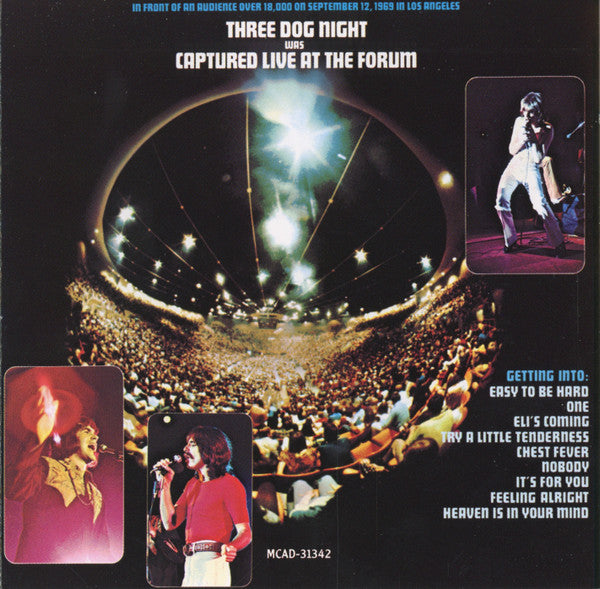 THREE DOG NIGHT - CAPTURED LIVE AT FORUM