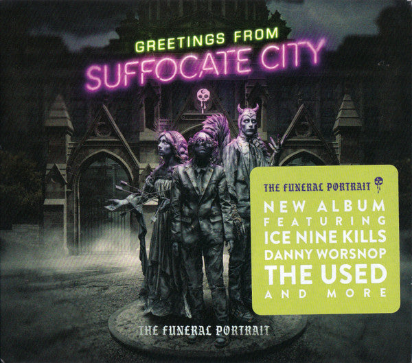 FUNERAL PORTRAIT - GREETINGS FROM SUFFOCATE CITY