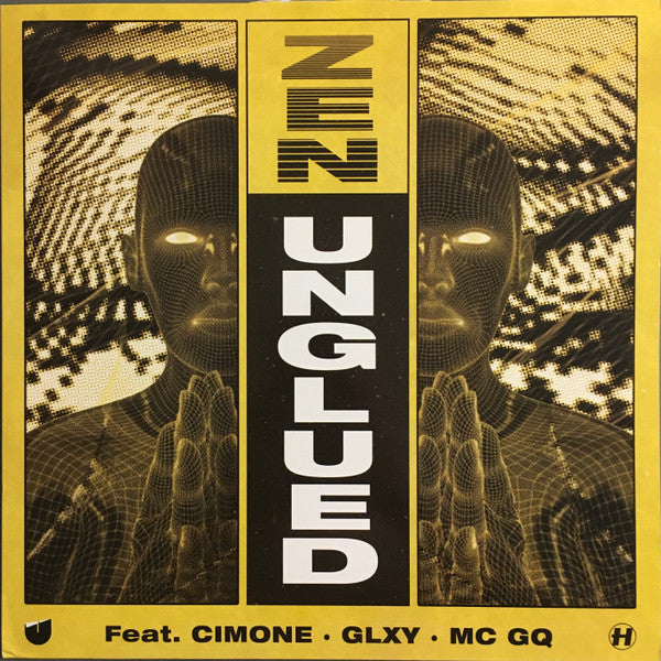UNGLUED - ZEN