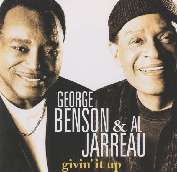 BENSON GEORGE / JARREAU.AL - GIVIN IT UP