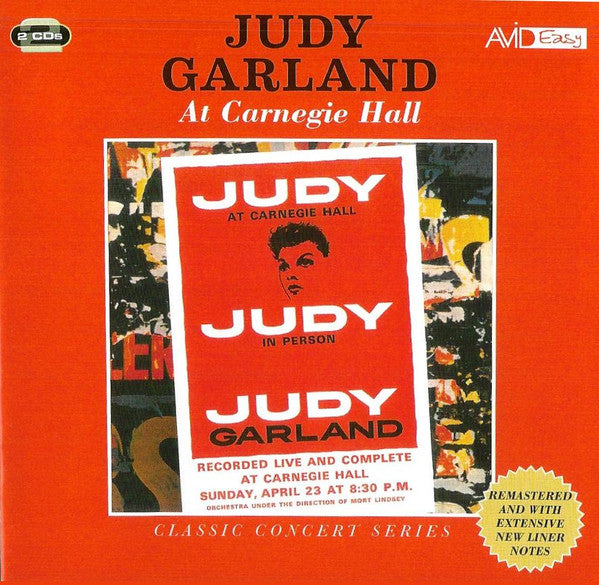 GARLAND,JUDY - CLASSIC CONCERT SERIES: JUDY AT CARNEGIE HALL - JUDY IN PERSON