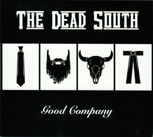 DEAD SOUTH - GOOD COMPANY