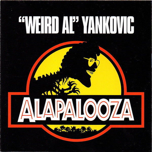 YANKOVIC WEIRD AL - ALAPALOOZA