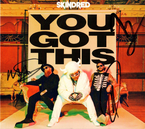 SKINDRED - YOU GOT THIS