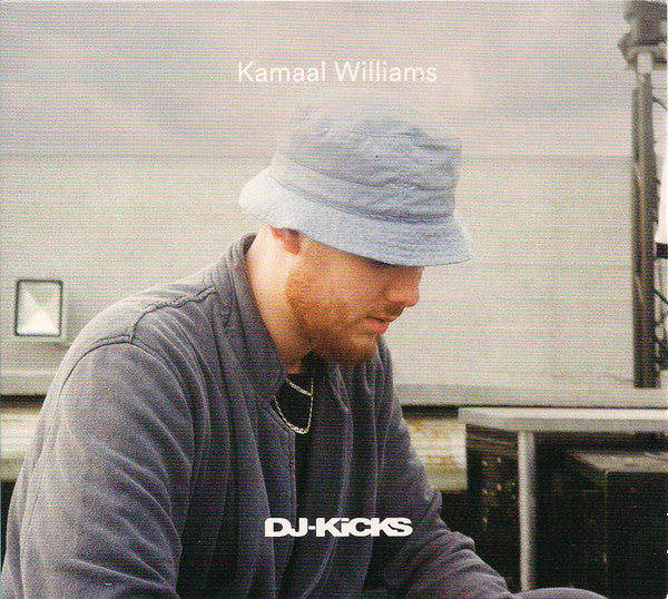 WILLIAMS,KAMAAL - KAMAAL WILLIAMS DJ-KICKS