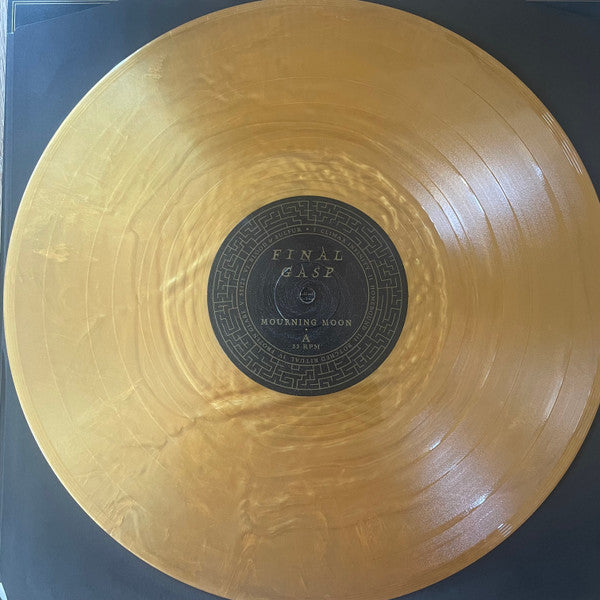 FINAL GASP - MOURNING MOON (GOLD NUGGET VINYL)