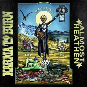 KARMA TO BURN - ALMOST HEATHEN