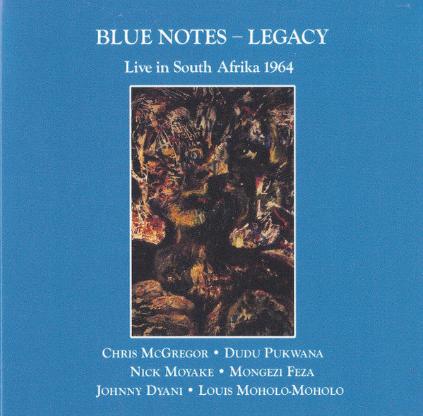 BLUE NOTES - LEGACY - LIVE IN SOUTH AFRIKA 1964