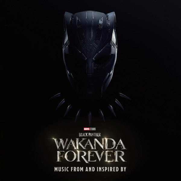 VARIOUS ARTISTS - BLACK PANTHER: WAKANDA FOREVER MUSIC FROM & INSPIRED BY