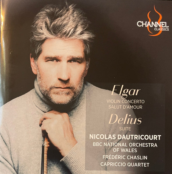 DELIUS / ELGAR / DAUTRICOURT - VIOLIN CONCERTO SALUT D'AMOUR DELIUS: SUITE