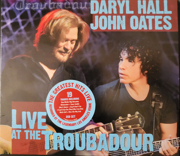 HALL,DARYL & JOHN OATES - LIVE AT THE TROUBADOUR