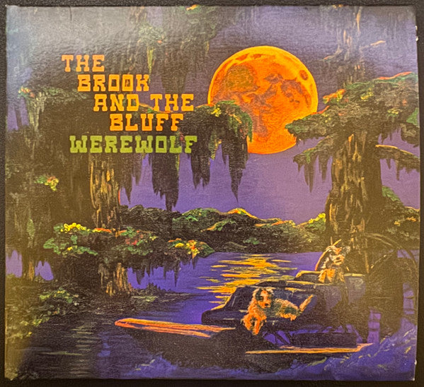 BROOK & THE BLUFF - WEREWOLF