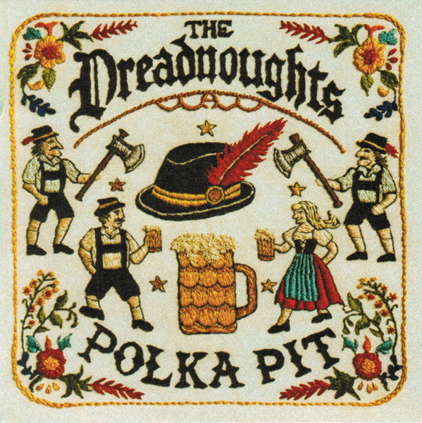 DREADNOUGHTS - POLKA PIT