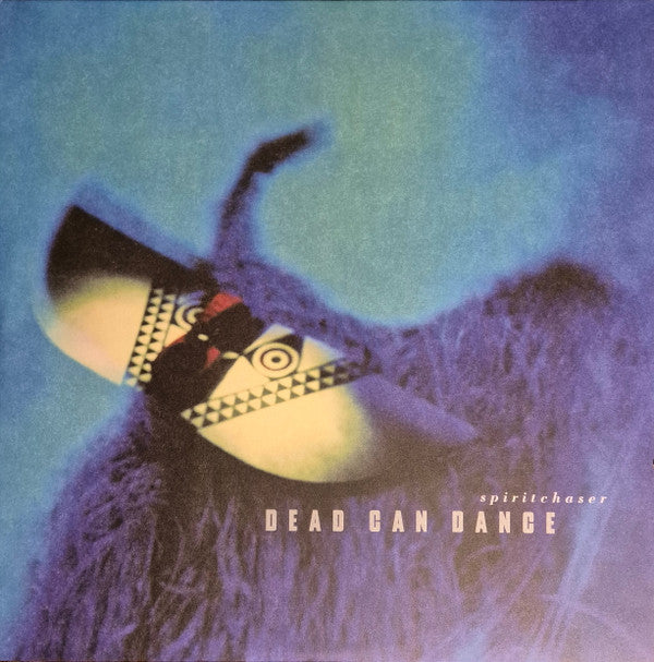 DEAD CAN DANCE - SPIRIT CHASER