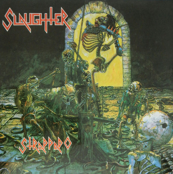 SLAUGHTER - STRAPPADO