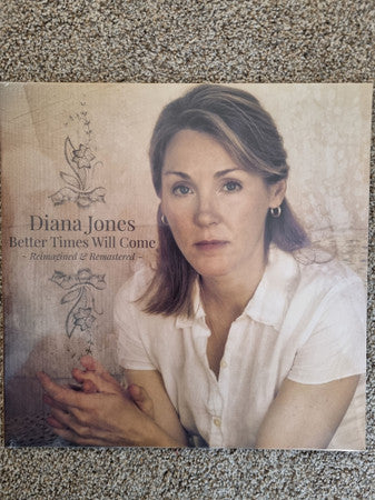 JONES,DIANA - BETTER TIMES WILL COME