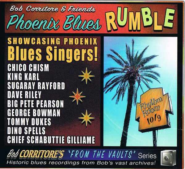 CORRITORE,BOB & FRIENDS - PHOENIX BLUES RUMBLE