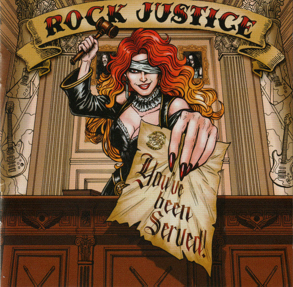ROCK JUSTICE - YOU'VE BEEN SERVED