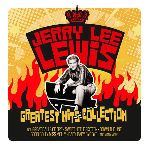 LEWIS,JERRY LEE - GREATEST HITS COLLECTION