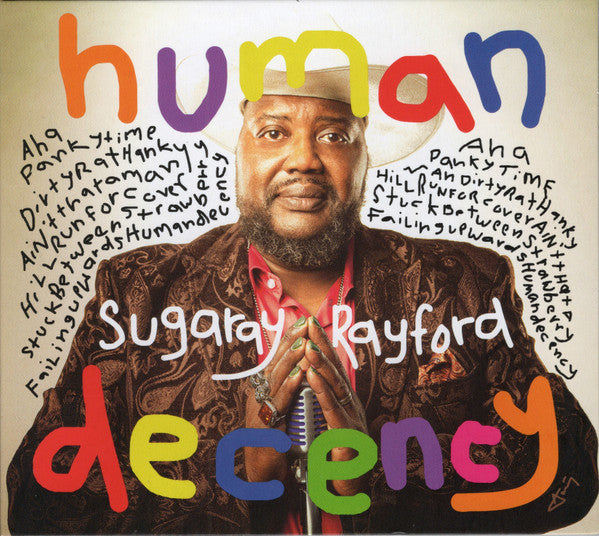 RAYFORD,SUGARAY - HUMAN DECENCY