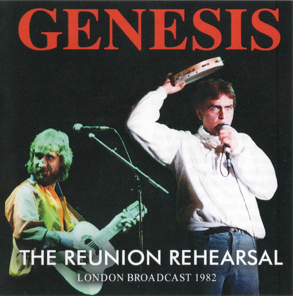 GENESIS - REUNION REHEARSAL