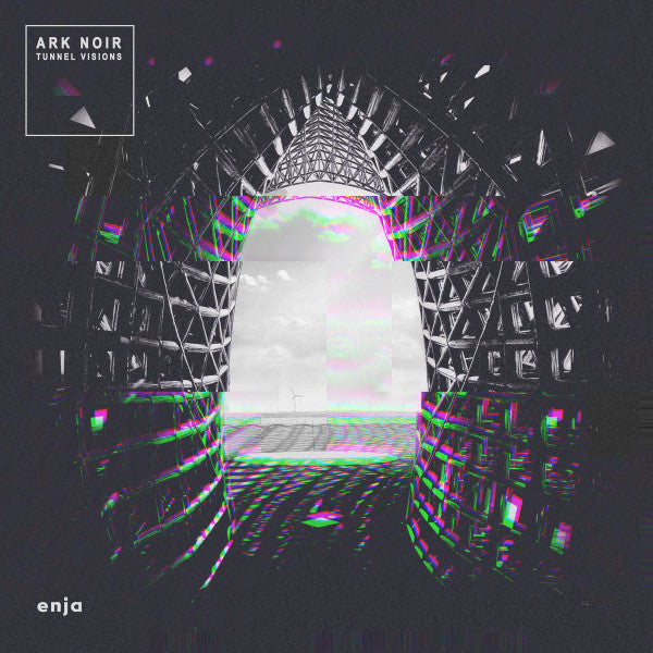 ARK NOIR - TUNNEL VISIONS