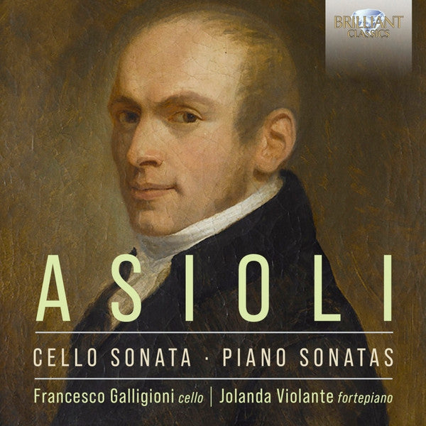GALLIGIONI,FRANCESCO; JOLANDA VIOLANTE - ASIOLI: SONATAS