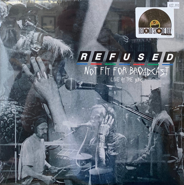 REFUSED - NOT FIT FOR BROADCASTING - LIVE AT THE BBC (CRYSTAL CLEAR VINYL) (RSD)