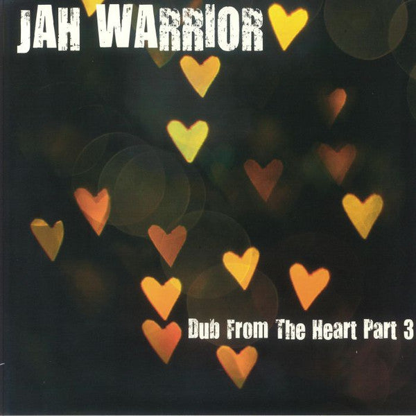 JAH WARRIOR - DUB FROM THE HEART, PART 3