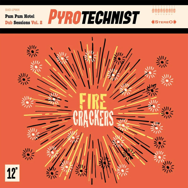 PYROTECHNIST - FIRE CRACKERS