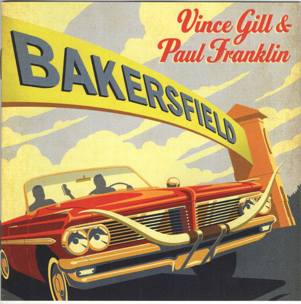 GILL VINCE / FRANKLIN PAUL - BAKERSFIELD