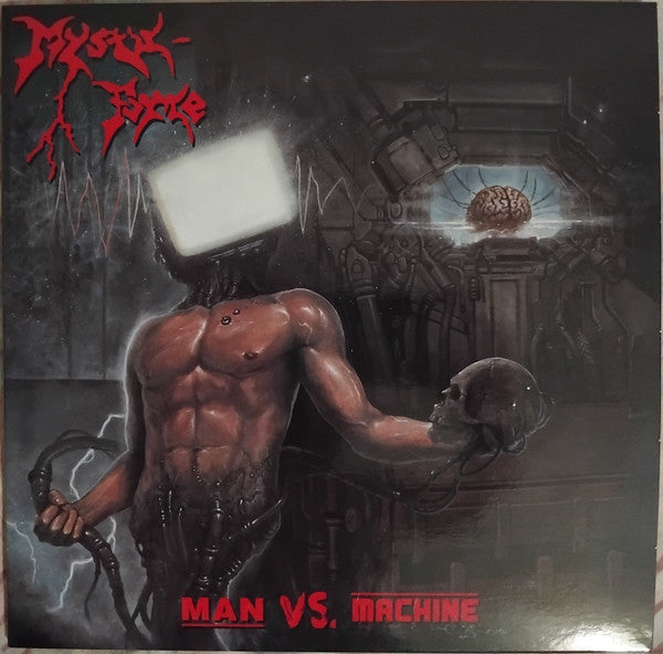 MYSTIC FORCE - MAN VS. MACHINE (LP/7 INCH)