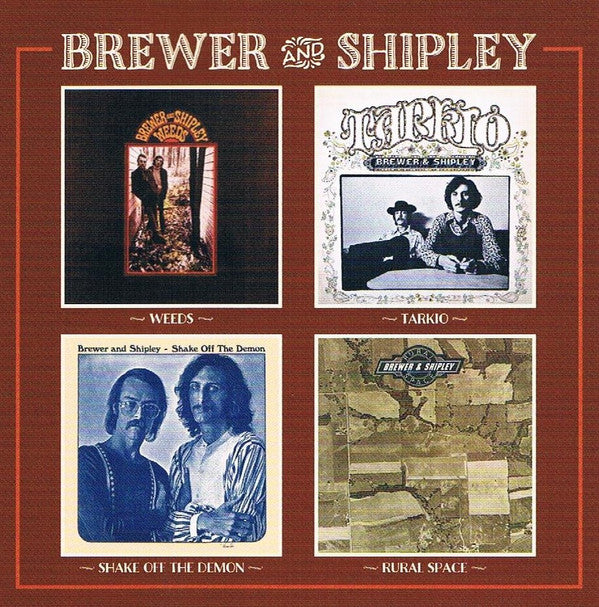 BREWER & SHIPLEY - WEEDS / TARKIO / RURAL SAGE / SHAKE OFF THE DEMON