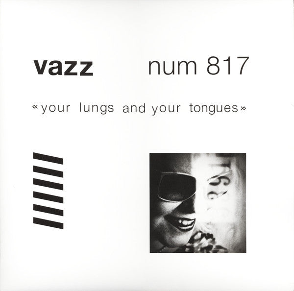 VAZZ - YOUR LUNGS & YOUR TONGUES (MOTHER OF PEARL VINYL)