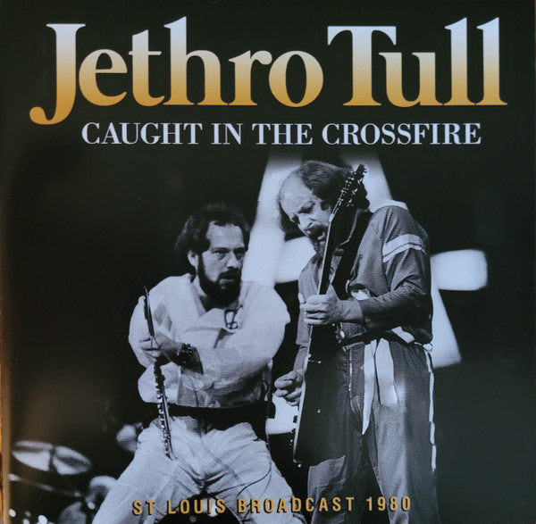 JETHRO TULL - CAUGHT IN THE CROSSFIRE