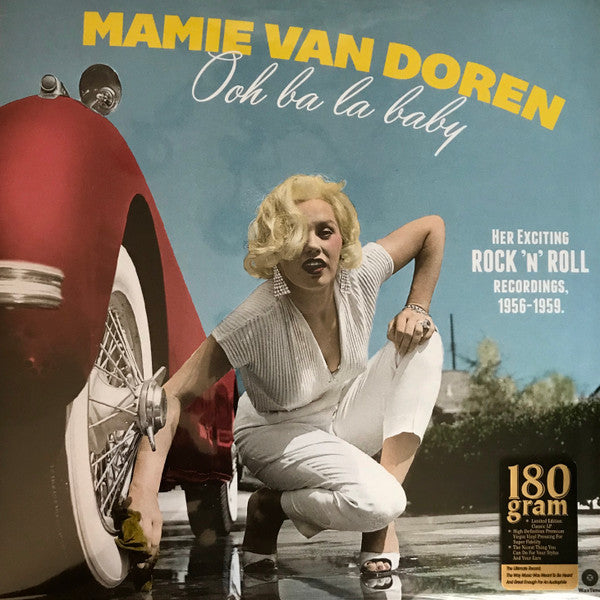 VAN DOREN,MAMIE - OOH BA LA BABY: HER EXCITING ROCK N ROLL RECORDINGS 1956-1959 (180G/DMM)