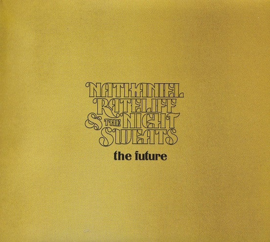 RATELIFF,NATHANIEL & THE NIGHT SWEATS - FUTURE