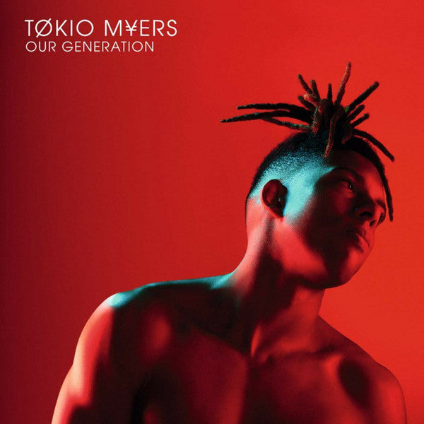 MYERS,TOKIO - OUR GENERATION