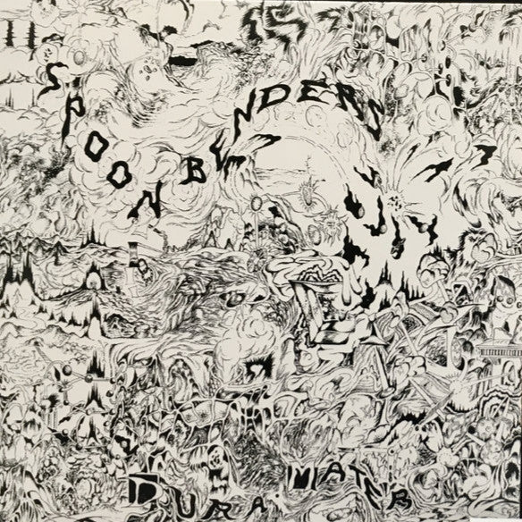 SPOON BENDERS - DURA MATER