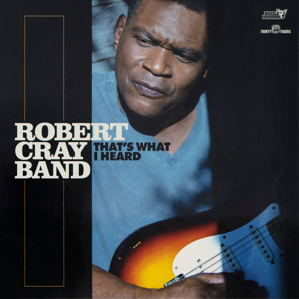CRAY,ROBERT BAND - THAT'S WHAT I HEARD
