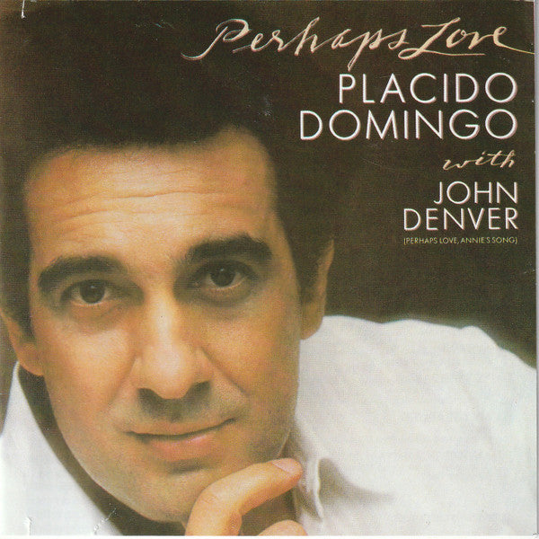 DENVER,JOHN / DOMINGO,PLACIDO - PERHAPS LOVE