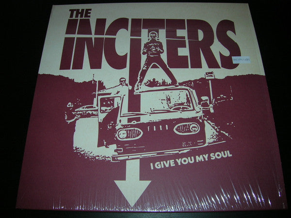 INCITERS - I GIVE YOU MY SOUL