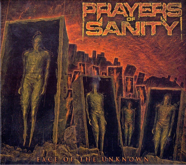 PRAYERS OF SANITY - FACE OF THE UNKNOWN