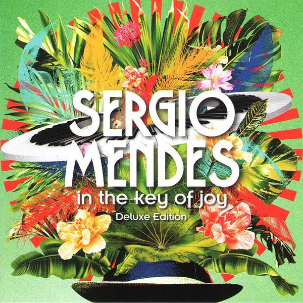 MENDES,SERGIO - IN THE KEY OF JOY (2CD DELUXE)