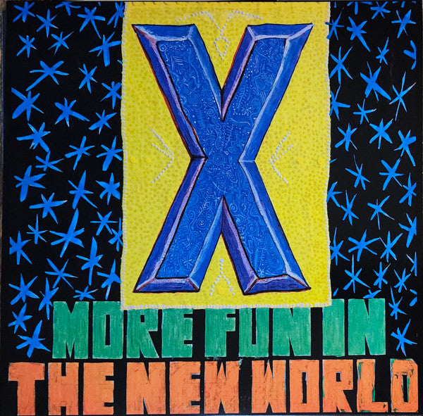 X - MORE FUN IN THE NEW