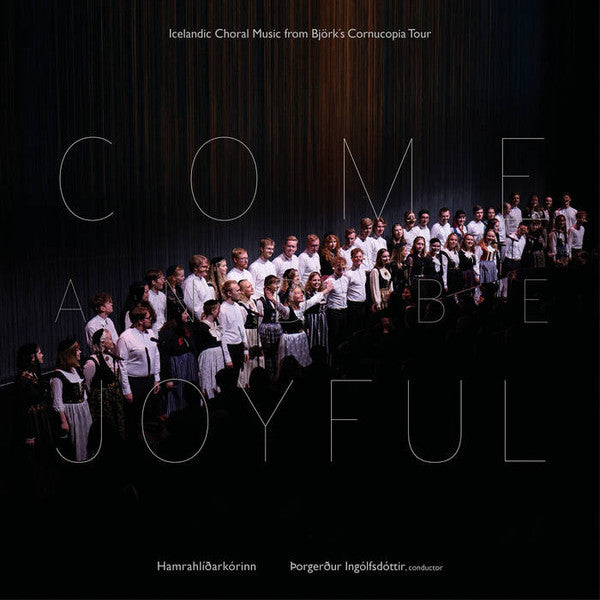 HAMRAHLID CHOIR - COME & BE JOYFUL