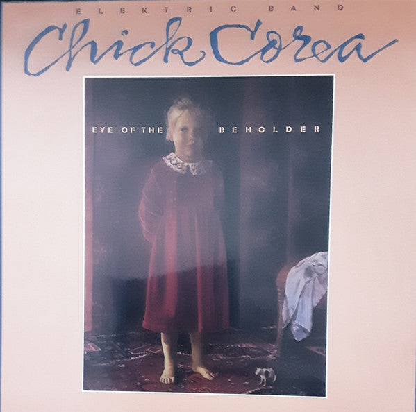 COREA,CHICK ELEKTRIC BAND - EYE OF THE BEHOLDER (2LP)
